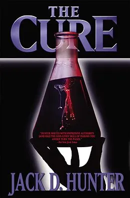 E-Book (epub) The Cure von Jack D. Hunter