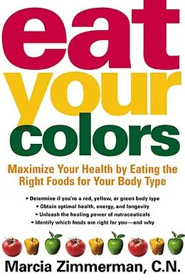 E-Book (epub) Eat Your Colors von Marcia Zimmerman