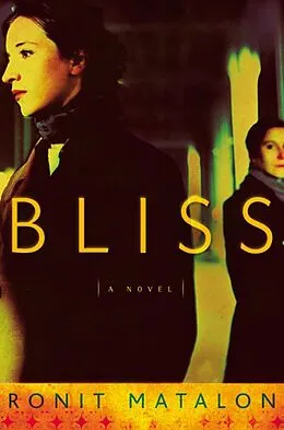 E-Book (epub) Bliss von Ronit Matalon