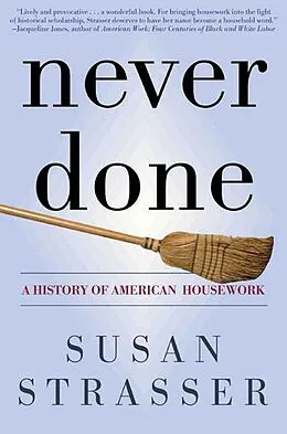 E-Book (epub) Never Done von Susan Strasser