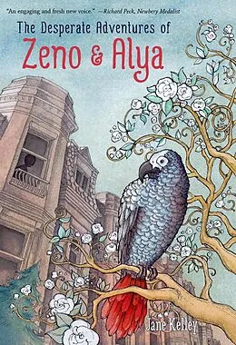 E-Book (epub) The Desperate Adventures of Zeno & Alya von Jane Kelley