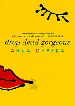 E-Book (epub) Drop Dead Gorgeous von Anna Cheska