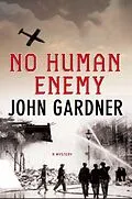 E-Book (epub) No Human Enemy von John Gardner