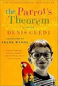 E-Book (epub) The Parrot's Theorem von Denis Guedj, Frank Wynne