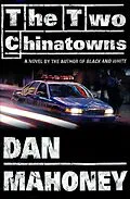 E-Book (epub) The Two Chinatowns von Dan Mahoney