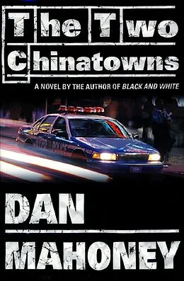 E-Book (epub) The Two Chinatowns von Dan Mahoney