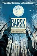 E-Book (epub) Barsk von Lawrence M. Schoen