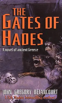E-Book (epub) The Gates of Hades von John Gregory Betancourt
