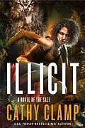 E-Book (epub) Illicit von Cathy Clamp