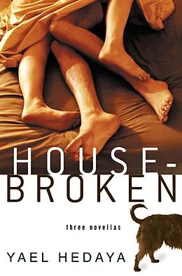 E-Book (epub) Housebroken von Yael Hedaya