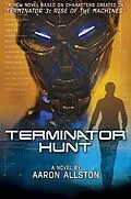 E-Book (epub) Terminator Hunt von Aaron Allston