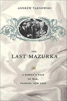 E-Book (epub) The Last Mazurka von Andrew Tarnowski