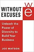 E-Book (epub) Without Excuses von Joe Watson