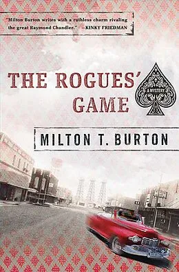 E-Book (epub) The Rogues' Game von Milton T. Burton