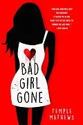 E-Book (epub) Bad Girl Gone von Temple Mathews