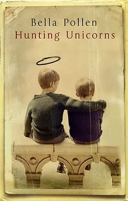 E-Book (epub) Hunting Unicorns von Bella Pollen
