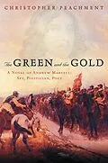 E-Book (epub) The Green and the Gold von Christopher Peachment