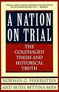E-Book (epub) A Nation on Trial von Norman G. Finkelstein, Ruth Bettina Birn