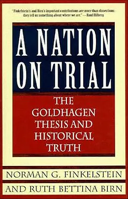 E-Book (epub) A Nation on Trial von Norman G. Finkelstein, Ruth Bettina Birn