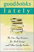 E-Book (epub) Good Books Lately von Ellen Moore, Kira Stevens