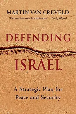 E-Book (epub) Defending Israel von Martin Van Creveld