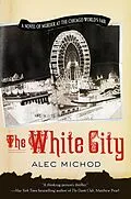 E-Book (epub) The White City von Alec Michod