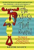 E-Book (epub) The Moose That Roared von Keith Scott