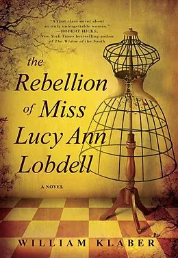 E-Book (epub) The Rebellion of Miss Lucy Ann Lobdell von William Klaber