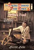 E-Book (epub) Double Diamond Dude Ranch: Belle's Foal von Louise Ladd