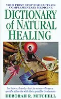E-Book (epub) Dictionary of Natural Healing von Deborah Mitchell