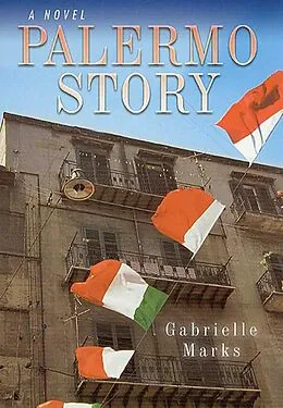 E-Book (epub) Palermo Story von Gabrielle Marks