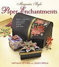 E-Book (epub) Magenta Style Paper Enchantments von Nathalie Métivier, Leslie Carola