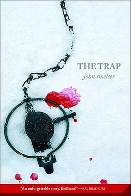 E-Book (epub) The Trap von John Smelcer