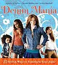 E-Book (epub) Denim Mania von Carmen Webber, Carmia Marshall