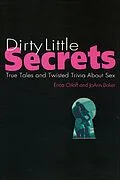 E-Book (epub) Dirty Little Secrets von Erica Orloff, Joann Baker
