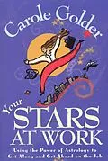 E-Book (epub) Your Stars at Work von Carole Golder