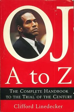 E-Book (epub) OJ A to Z von Clifford Linedecker