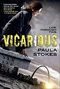 E-Book (epub) Vicarious von Paula Stokes