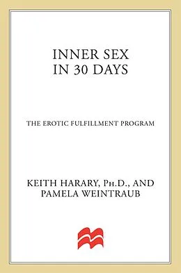 E-Book (epub) Inner Sex in 30 Days von Keith Harary, Pamela Weintraub