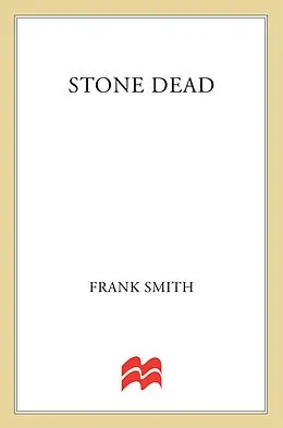 E-Book (epub) Stone Dead von Frank Smith