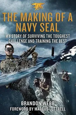 E-Book (epub) The Making of a Navy SEAL von Brandon Webb