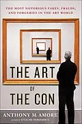 E-Book (epub) The Art of the Con von Anthony M. Amore