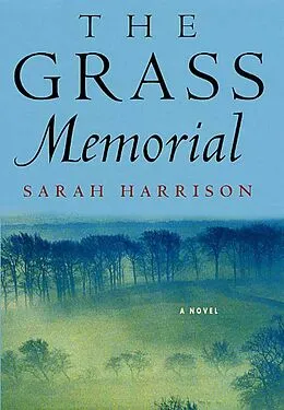 E-Book (epub) The Grass Memorial von Sarah Harrison
