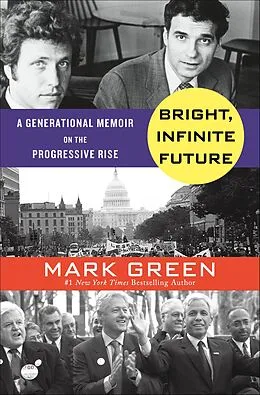 E-Book (epub) Bright, Infinite Future von Mark Green