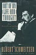 E-Book (epub) Out of My Life and Thought von Albert Schweitzer