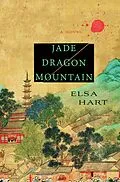 E-Book (epub) Jade Dragon Mountain von Elsa Hart