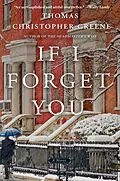 E-Book (epub) If I Forget You von Thomas Christopher Greene