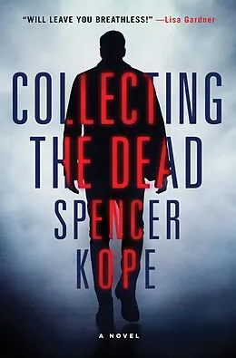 E-Book (epub) Collecting the Dead von Spencer Kope