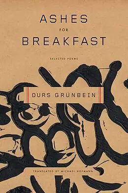 E-Book (epub) Ashes for Breakfast von Durs Grünbein