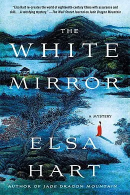 E-Book (epub) The White Mirror von Elsa Hart